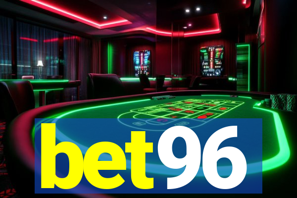 bet96