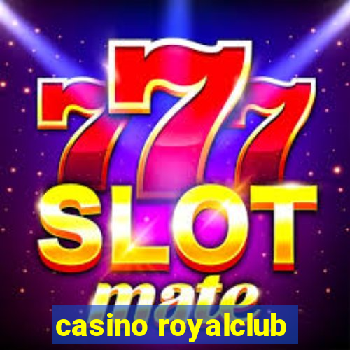 casino royalclub