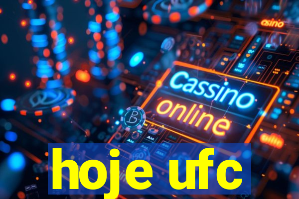 hoje ufc