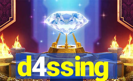 d4ssing