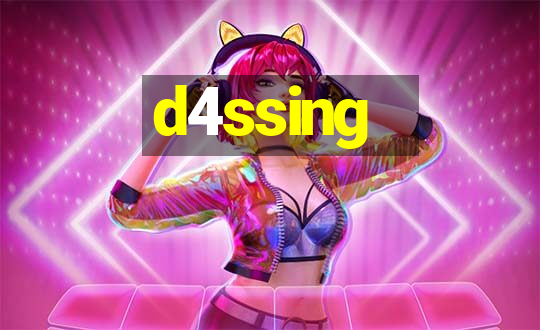 d4ssing