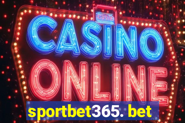 sportbet365. bet