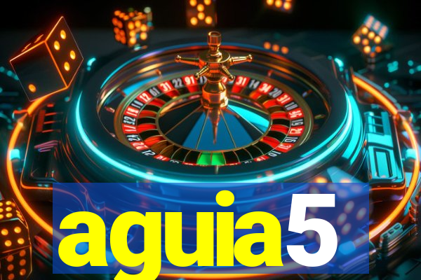 aguia5