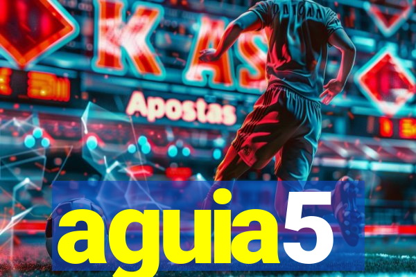 aguia5