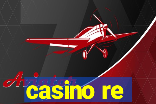 casino re