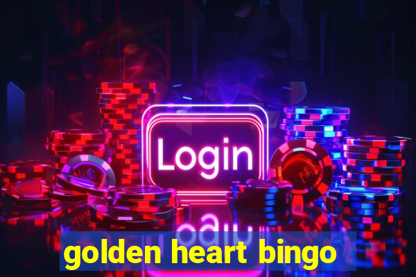 golden heart bingo