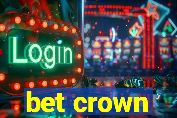 bet crown