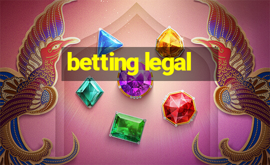 betting legal