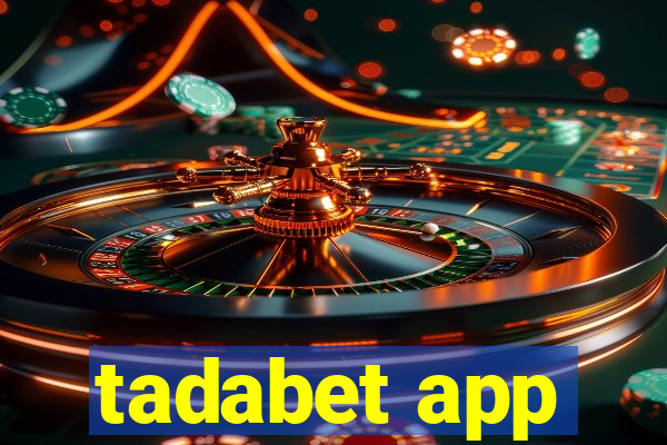 tadabet app