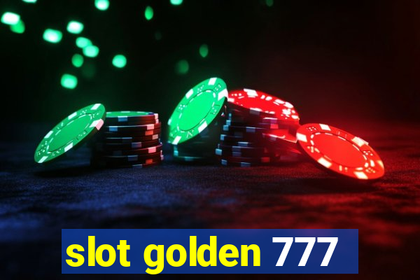 slot golden 777