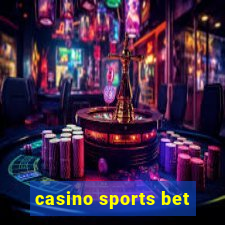 casino sports bet