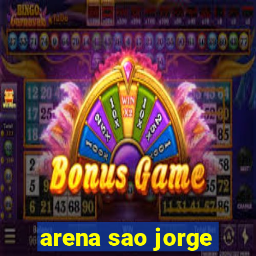 arena sao jorge