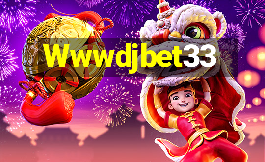 Wwwdjbet33