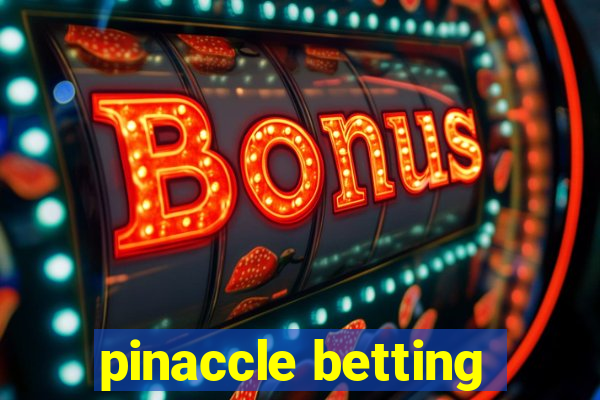 pinaccle betting