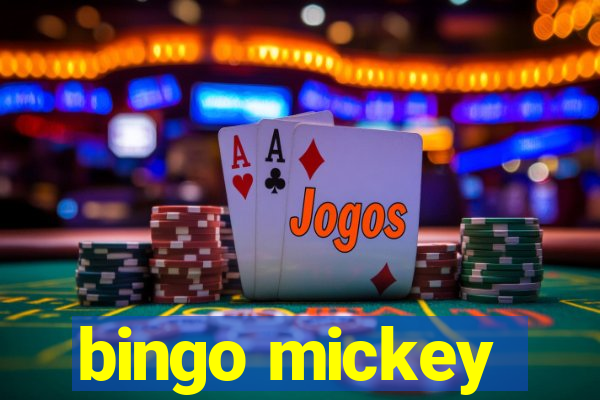 bingo mickey