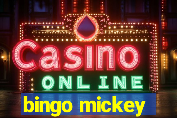 bingo mickey