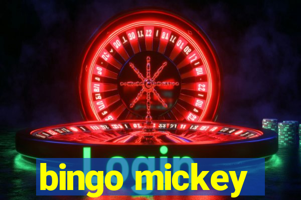 bingo mickey