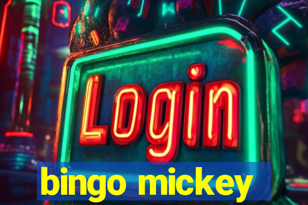 bingo mickey