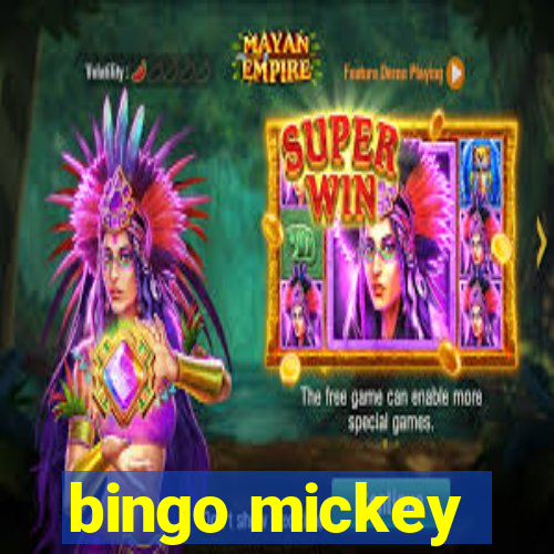 bingo mickey