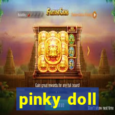 pinky doll