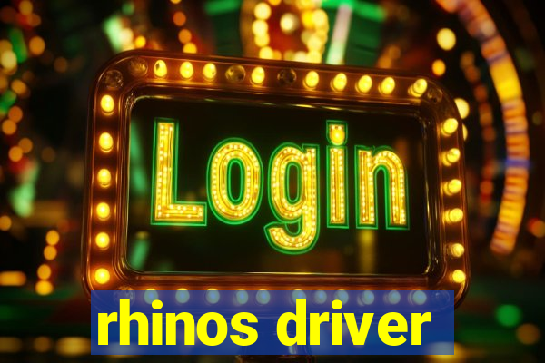 rhinos driver