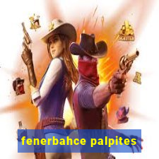 fenerbahce palpites