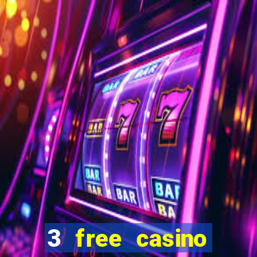 3 free casino slots game