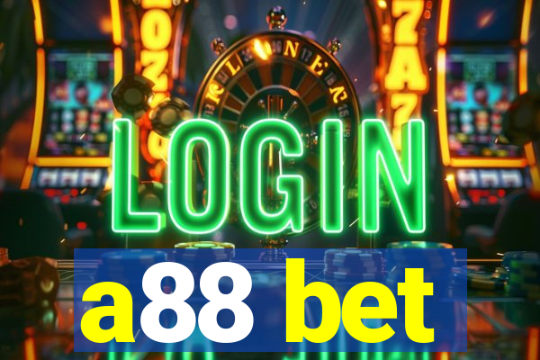 a88 bet