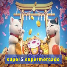 super5 supermercado