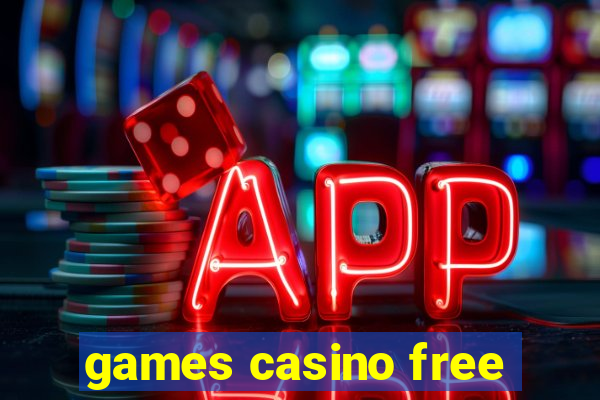 games casino free