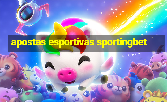 apostas esportivas sportingbet