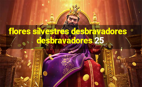 flores silvestres desbravadores desbravadores 25