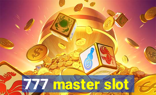 777 master slot