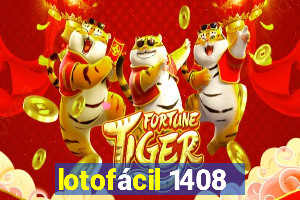 lotofácil 1408