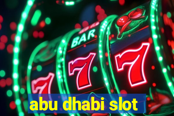 abu dhabi slot