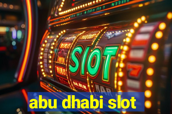 abu dhabi slot