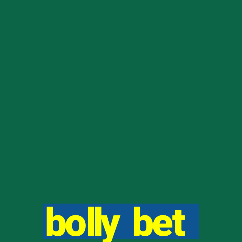 bolly bet