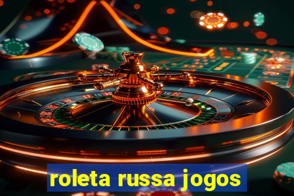 roleta russa jogos