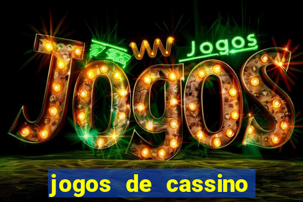 jogos de cassino com b?nus