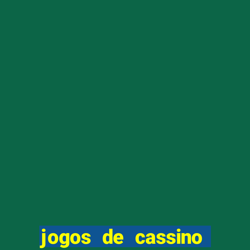 jogos de cassino com b?nus