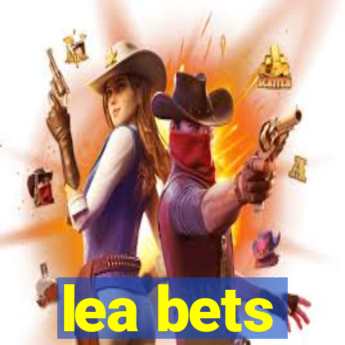 lea bets