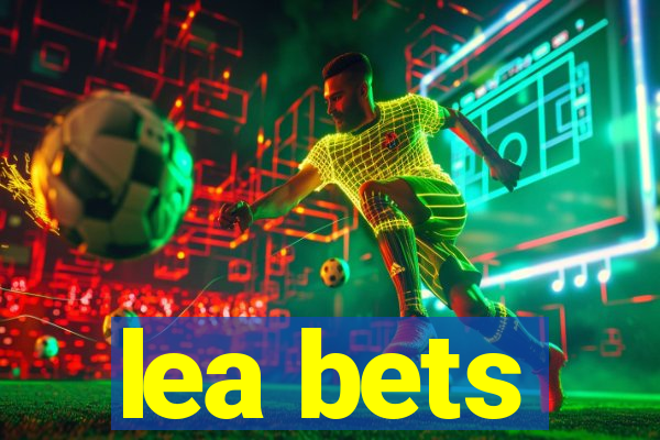 lea bets