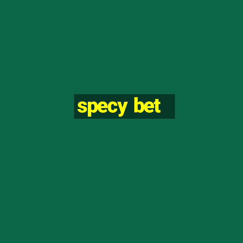 specy bet