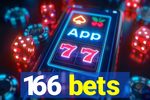 166 bets