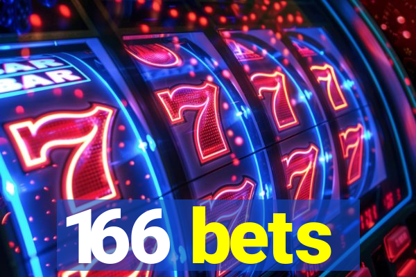 166 bets