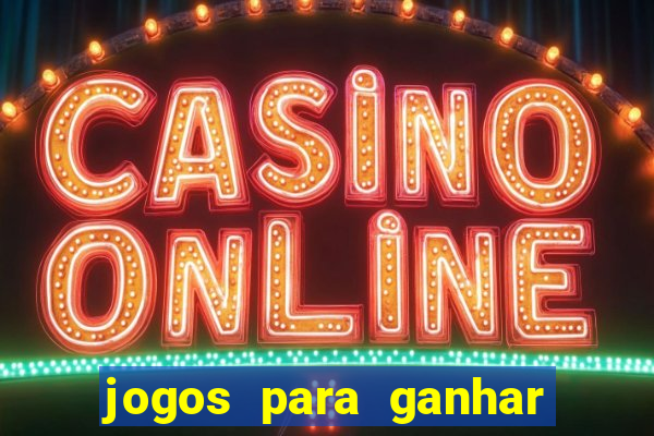 jogos para ganhar bonus no cadastro