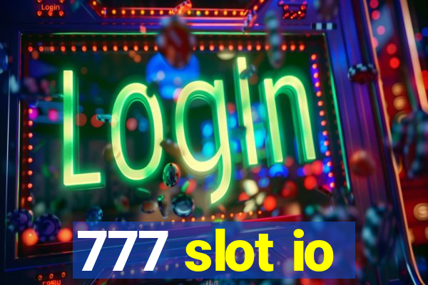 777 slot io