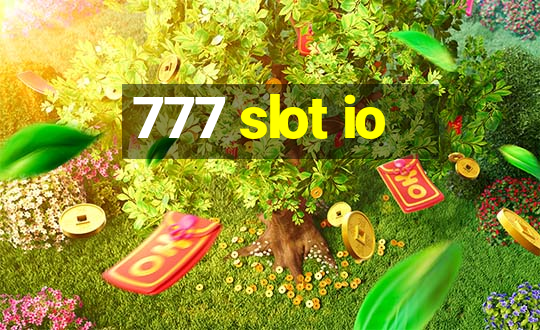 777 slot io