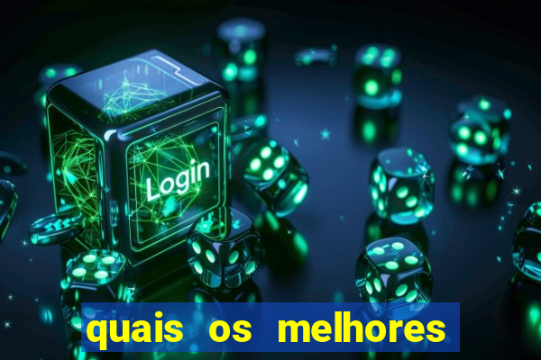 quais os melhores jogos de casino online