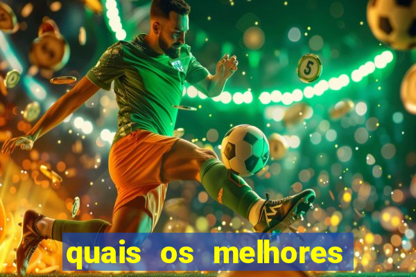 quais os melhores jogos de casino online